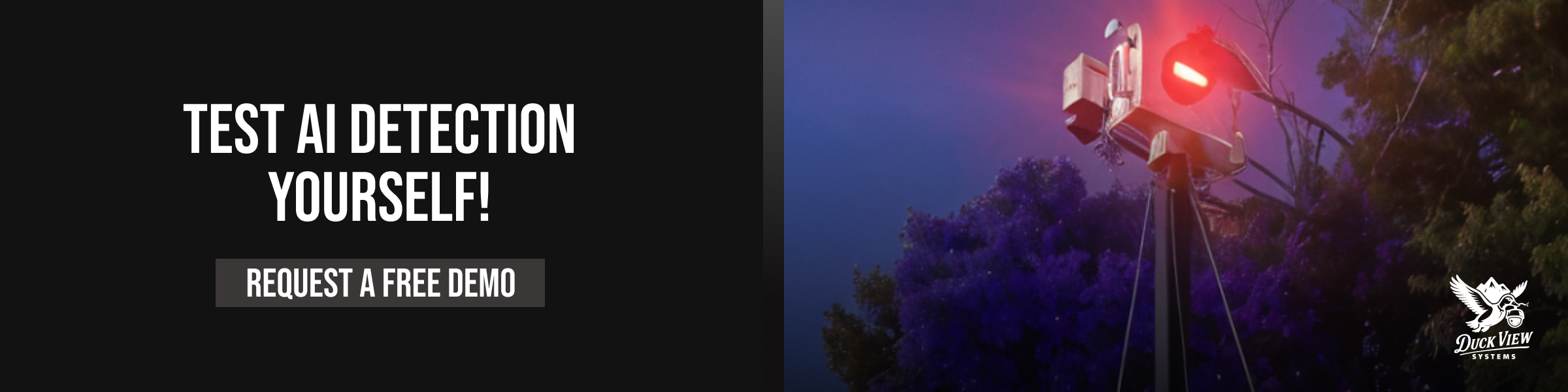 Test AI Detection Yourself Night scene showing Duck View camera mast with red strobe and text inviting a demo request to test AI detection