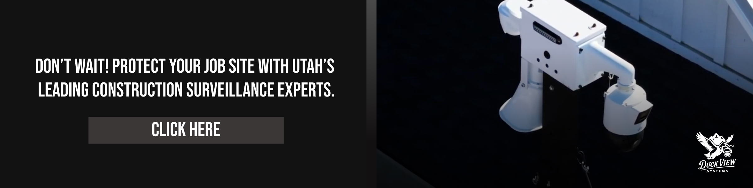 Protect Your Utah Job Site Today CTA banner urging businesses to secure their job sites with trusted construction surveillance Utah experts using advanced camera systems.